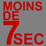 Moins de 7 secondes